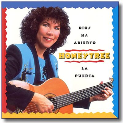Dios Ha Abierto La Puerta Honeytree Songs in Spanish CD